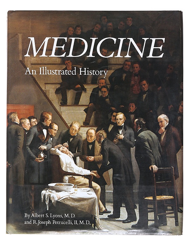 Medicine : an illustrated history - Albert S.  Lyons - Tietokirjat - 10105619210 - 0