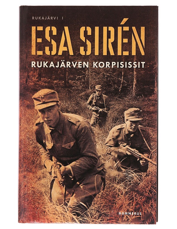 Rukajärven korpisissit - Esa Sirén - Romaanit ja novellit - 10105619214 - 0