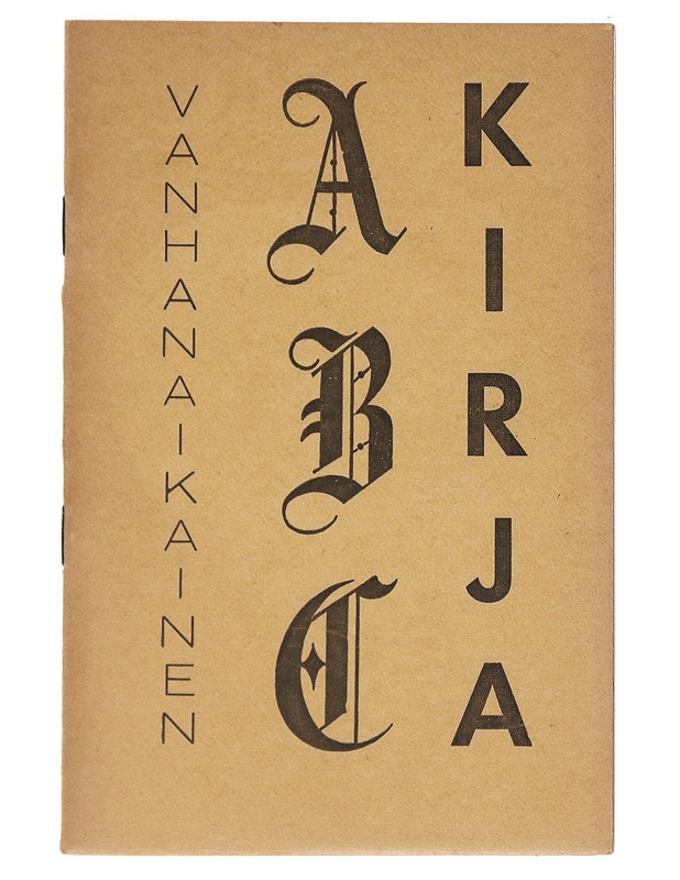 Vanhanaikainen ABC-kirja - Oy Liiton kirjapaino - Tietokirjat ja oppaat - 10105619320 - 0