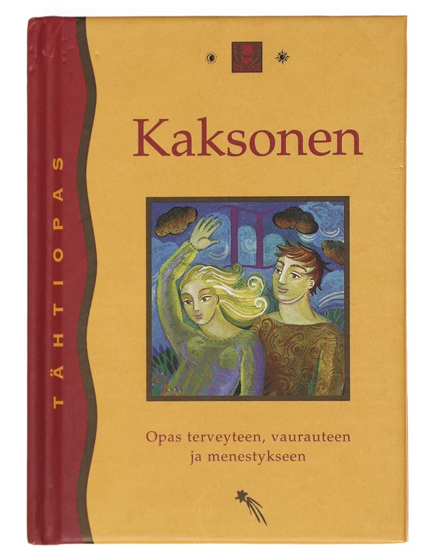 Kaksonen 22. toukokuuta - 21. kesäkuuta : opas terveyteen, vaurauteen ja menestykseen - Lassila, Ritva - Tietokirjat ja oppaat - 10105619350 - 0