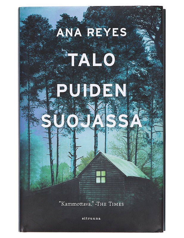 Talo puiden suojassa - Reyes, Ana - Jännitys ja dekkarit - 10105619352 - 0