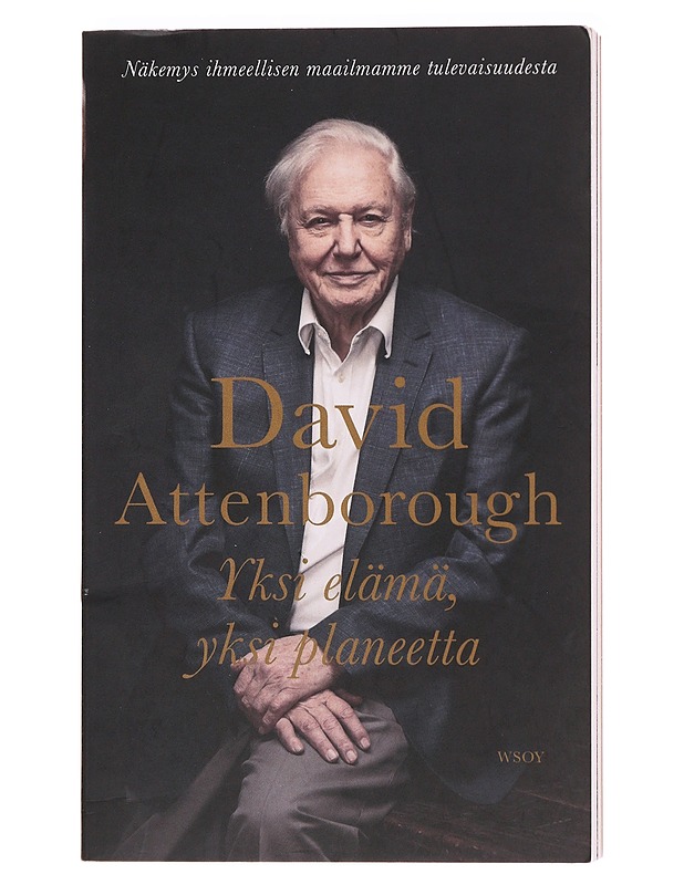 Yksi elämä, yksi planeetta - Attenborough, David - Lemmikki- ja luontokirjat - 10105619367 - 0