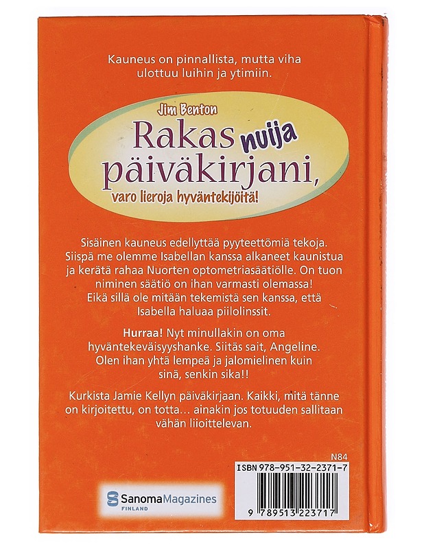 Rakas nuija päiväkirjani, varo lieroja hyväntekijöitä! - Benton, Jim - Nuorten kirjat - 10105619415 - 1