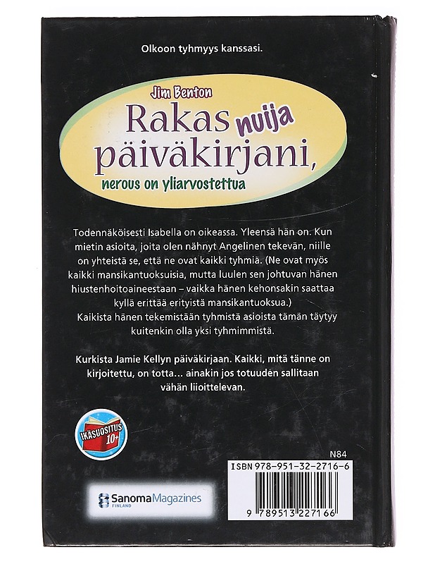 Rakas nuija päiväkirjani, nerous on yliarvostettua - Benton, Jim - Nuorten kirjat - 10105619417 - 1