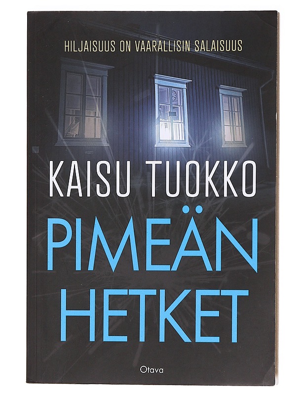 Pimeän hetket - Kaisu Tuokko - Romaanit ja novellit - 10105619430 - 0