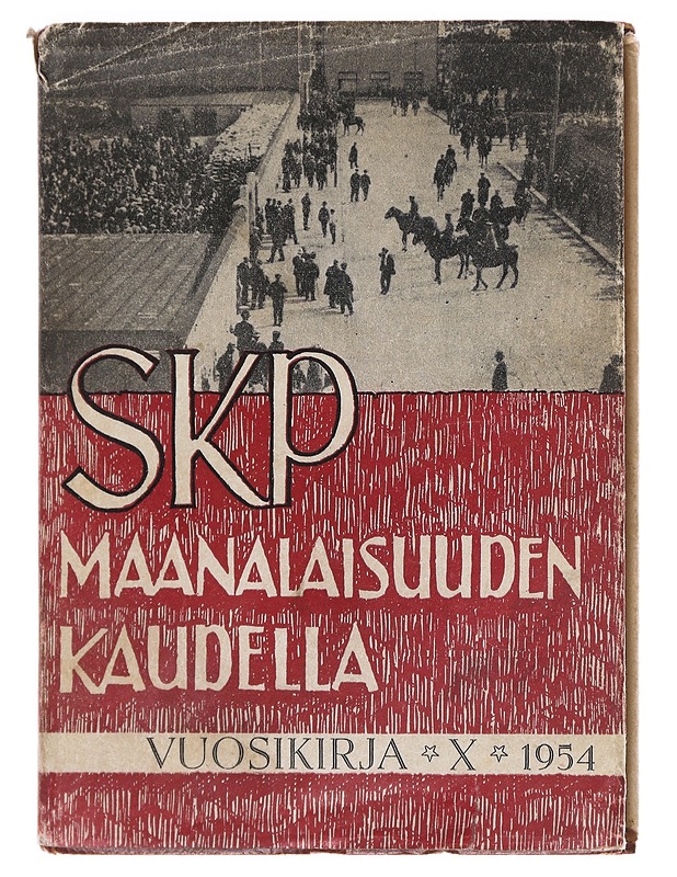 SKP maanalaisuuden kaudella vuosikirja X 1954 - Historiakirjat - 10105619445 - 0