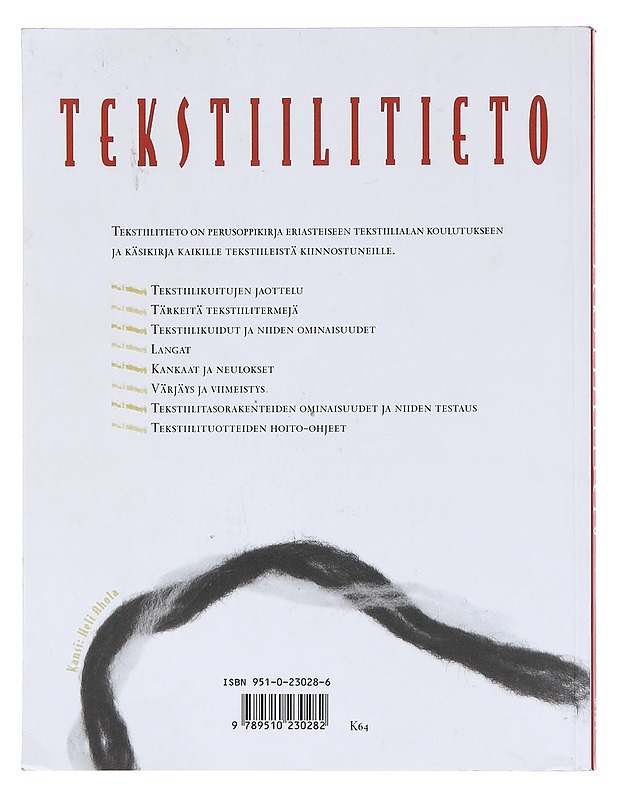 Tekstiilitieto - Raija Markula - Tietokirjat ja oppaat - 10105619483 - 1