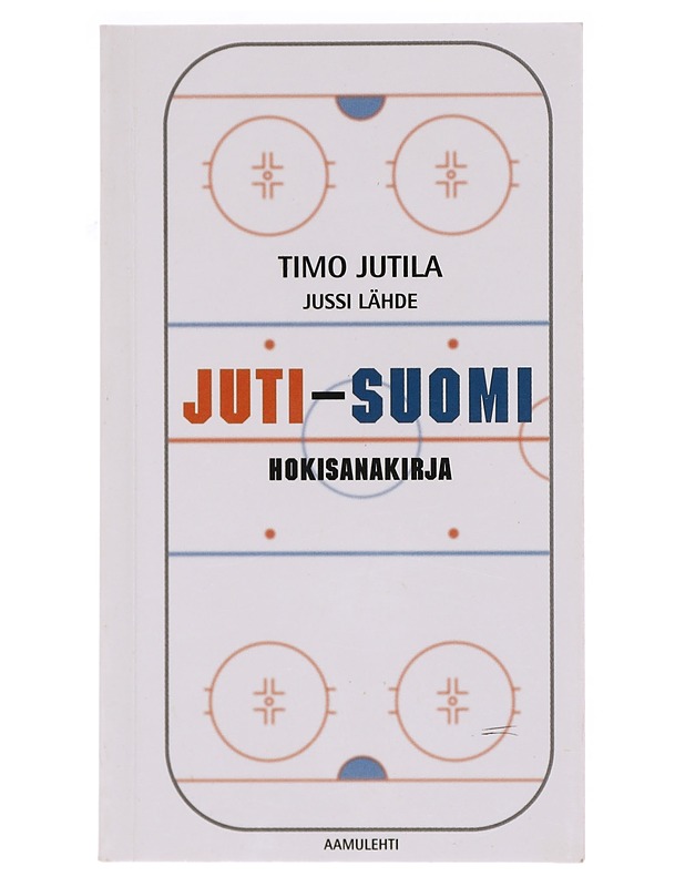 Juti-Suomi hokisanakirja - [Jutila, Timo] - Tietokirjat ja oppaat - 10105619526 - 0