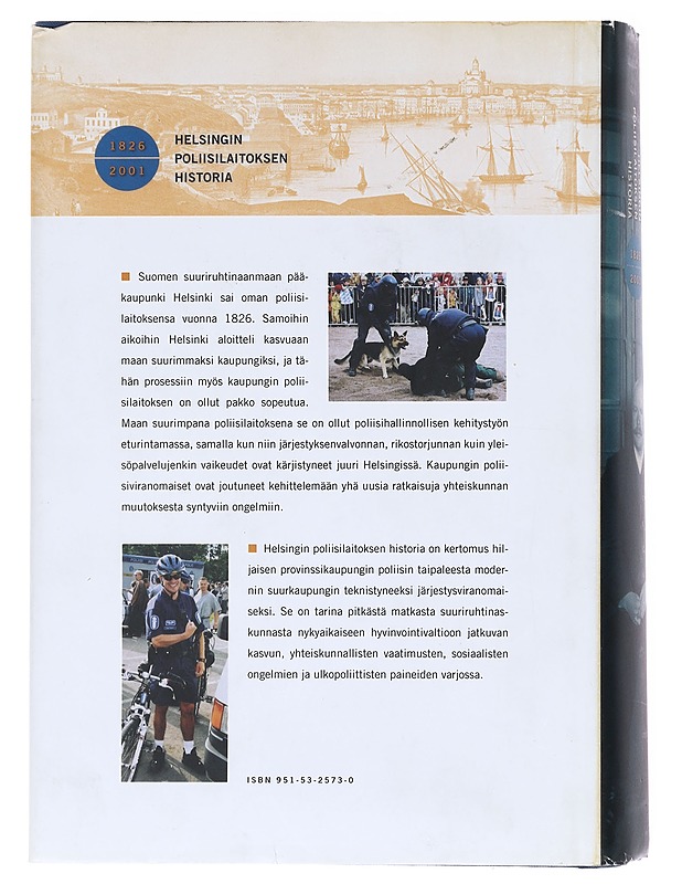 Helsingin poliisilaitoksen historia 1826-2001 - Kimmo Keskinen ja Oula Silvennoinen - Historiakirjat - 10105619543 - 1