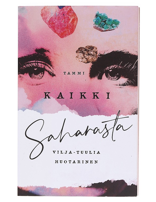 Kaikki Saharasta - Vilja-Tuulia Huotarinen - Nuorten kirjat - 10105619546 - 0