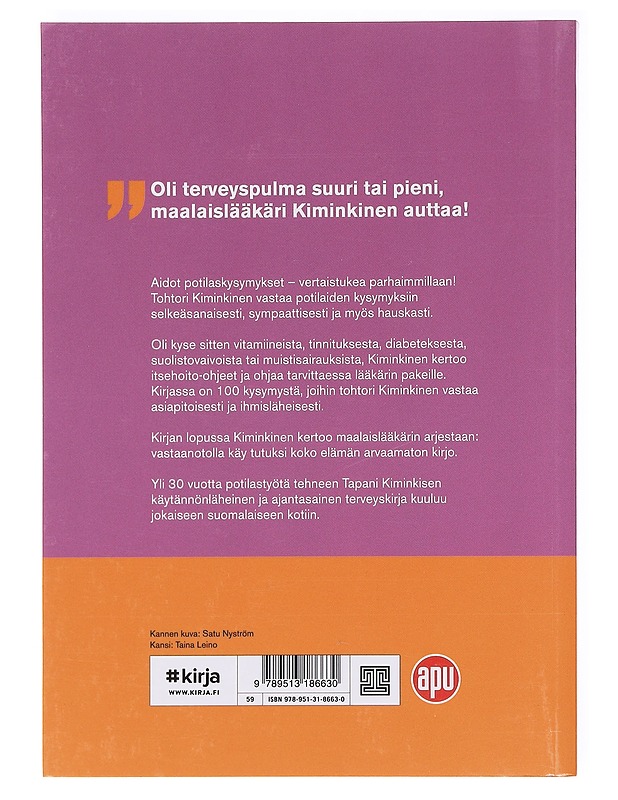 Kiminkinen vastaa : 100 kysymystä lääkärille - Kiminkinen, Tapani - Tietokirjat ja oppaat - 10105619574 - 1