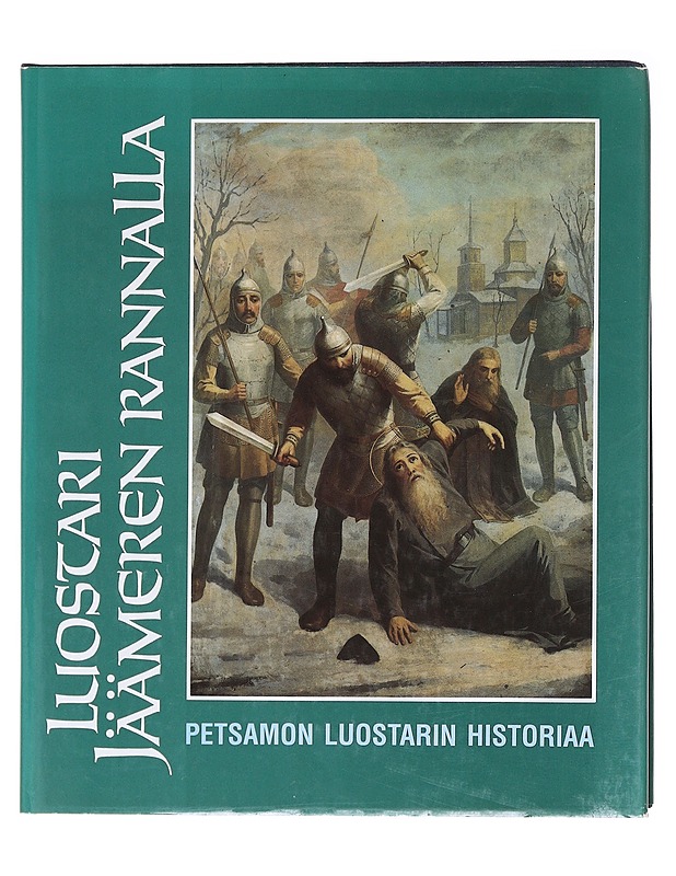 Luostari Jäämeren rannalla - Panteleimon, metropoliitta - Historiakirjat - 10105619687 - 0