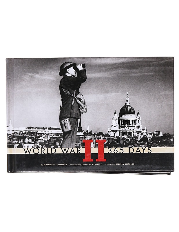 World War II: 365 Days - Margaret E. Wagner - Historiakirjat - 10105619729 - 0