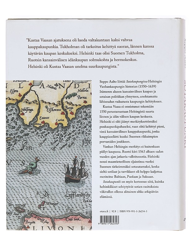 Sotakaupunki : Helsingin Vanhankaupungin historia 1550-1639 - Seppo Aalto - Historiakirjat - 10105619767 - 1