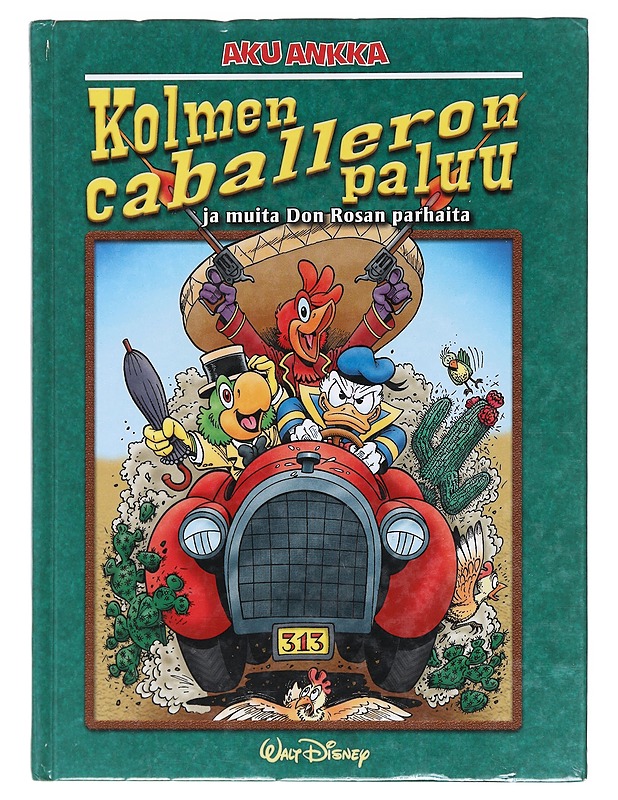 Kolmen caballeron paluu ja muita Don Rosan parhaita - Rosa, Don - Sarjakuvat - 10105619790 - 0