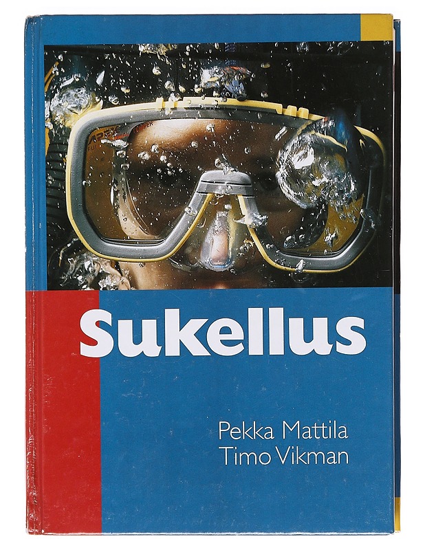 Sukellus - Mattila, Pekka - Tietokirjat ja oppaat - 10105619861 - 0