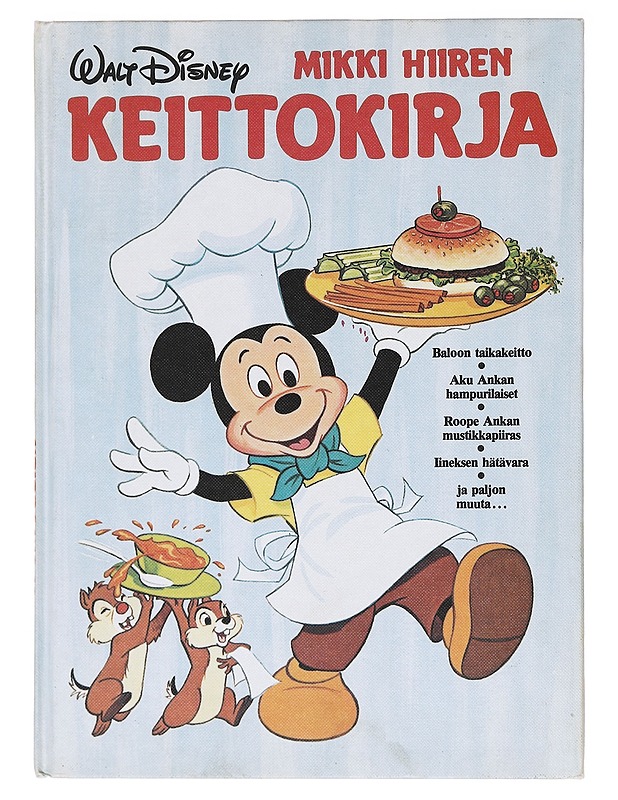 Mikki Hiiren keittokirja - Disney, Walt - Ruokakirjat - 10105619911 - 0