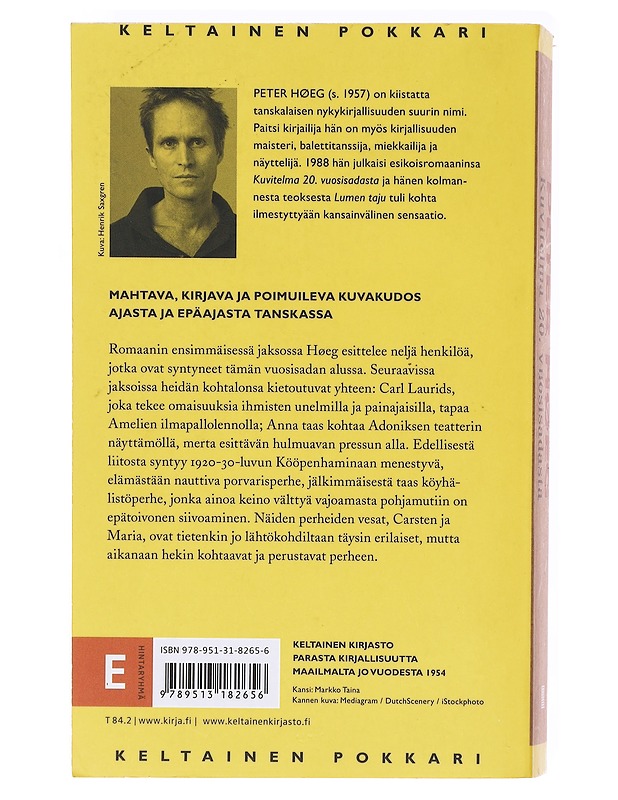 Kuvitelma 20. vuosisadasta / Tanskan unelmien historia - Høeg, Peter - Romaanit ja novellit - 10105619914 - 1
