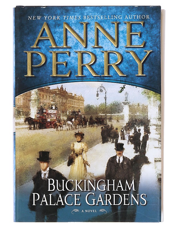 Bucking Palace Gardens - Anne Perry - Romaanit ja novellit - 10105619926 - 0