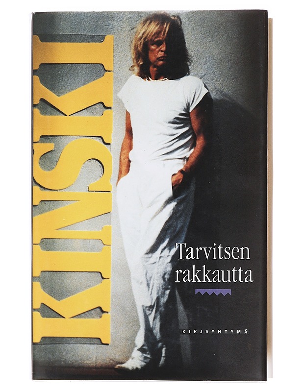 Tarvitsen rakkautta - Kinski, Klaus - Elämäkerrat ja muistelmat - 10105619933 - 0