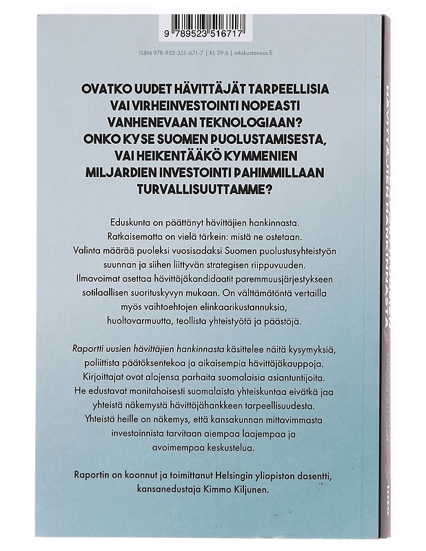 Raportti uusien hävittäjien hankinnasta - Eerola, Antero - Tietokirjat ja oppaat - 10105619971 - 1