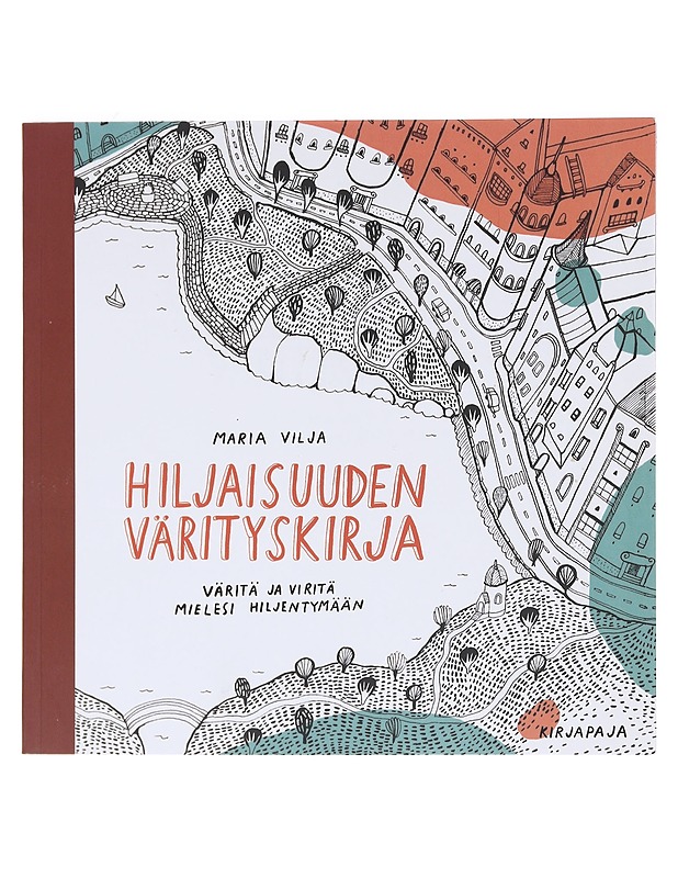 Hiljaisuuden värityskirja - Maria Vilja - Kirja lahjaksi - 10105619974 - 0