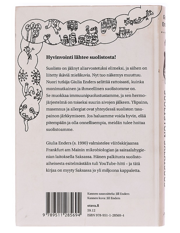 Suoliston salaisuus : kaikki kehomme keskeisestä elimestä - Enders, Giulia - Tietokirjat ja oppaat - 10105619977 - 1