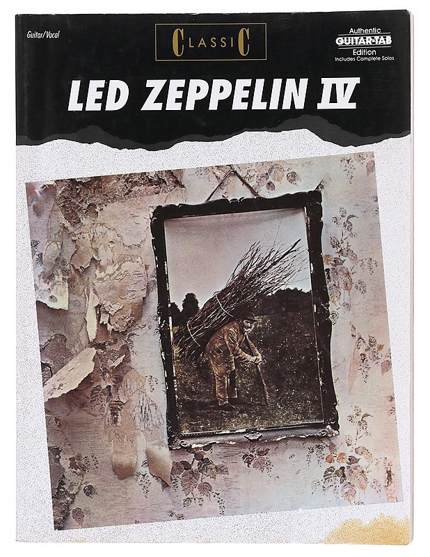 Classic Led Zeppelin IV: Authentic Guitar Tab Edition -nuottikirja - Led Zeppelin - Musiikki- ja elokuvakirjat - 10105619997 - 0