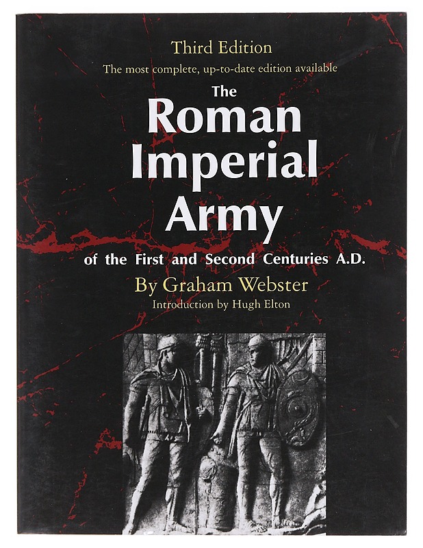 The Roman Imperial Army; Third Edition - Graham Webster - Tietokirjat ja oppaat - 10105620033 - 0