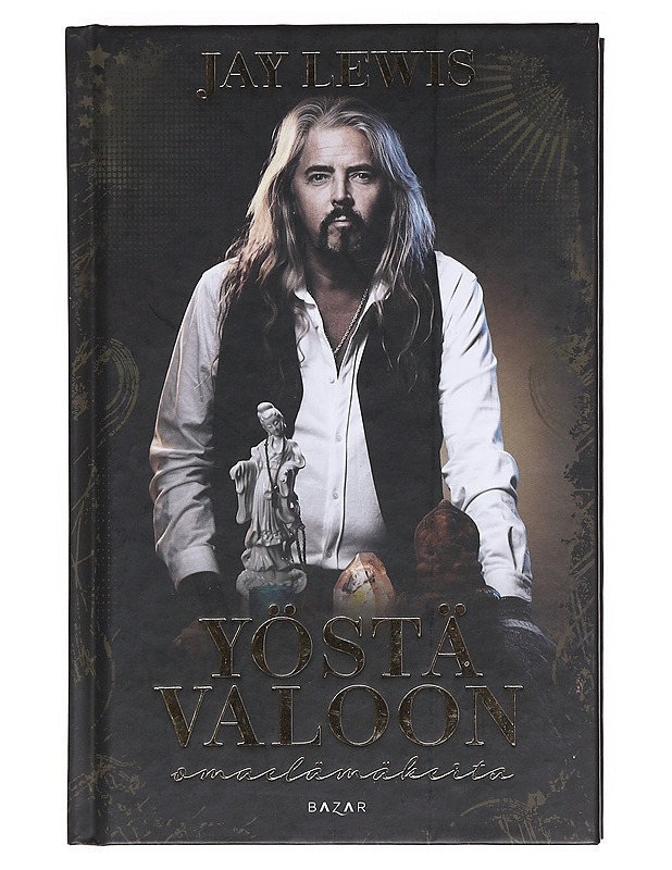 Yöstä valoon / omaelämäkerta - Lewis, Jukka - Elämäkerrat ja muistelmat - 10105620080 - 0