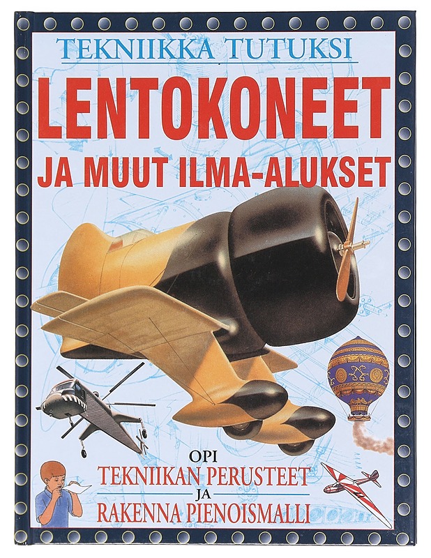 Lentokoneet ja muut ilma-alukset - Hawkes, Nigel - Tietokirjat ja oppaat - 10105620100 - 0