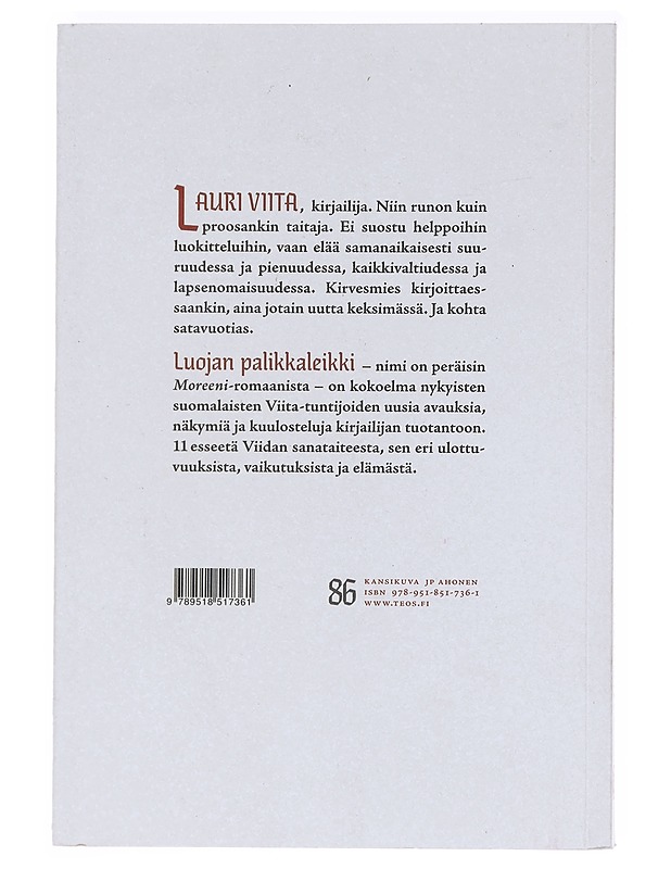 Luojan palikkaleikki : esseitä Lauri Viidasta - Löytty, Olli - Elämäkerrat ja muistelmat - 10105620109 - 1