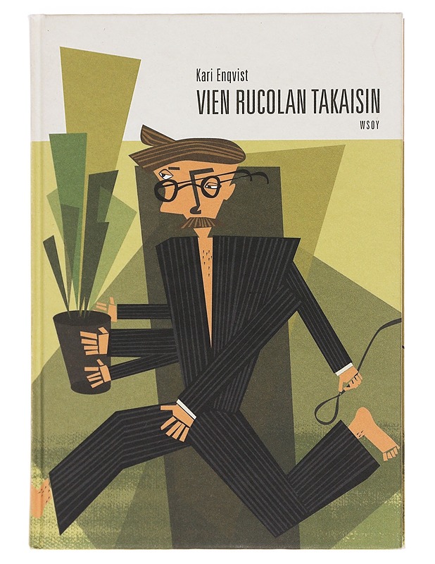 Vien rucolan takaisin - Kari Enqvist - Tietokirjat ja oppaat - 10105620113 - 0