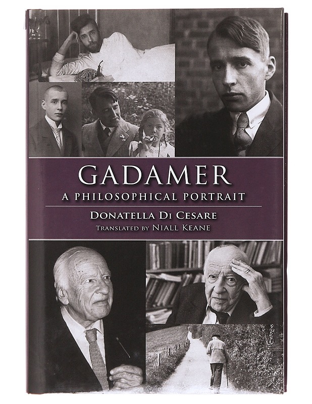 Gadamer : a philosophical portrait - Di Cesare, Donatella - Romaanit ja novellit - 10105620119 - 0