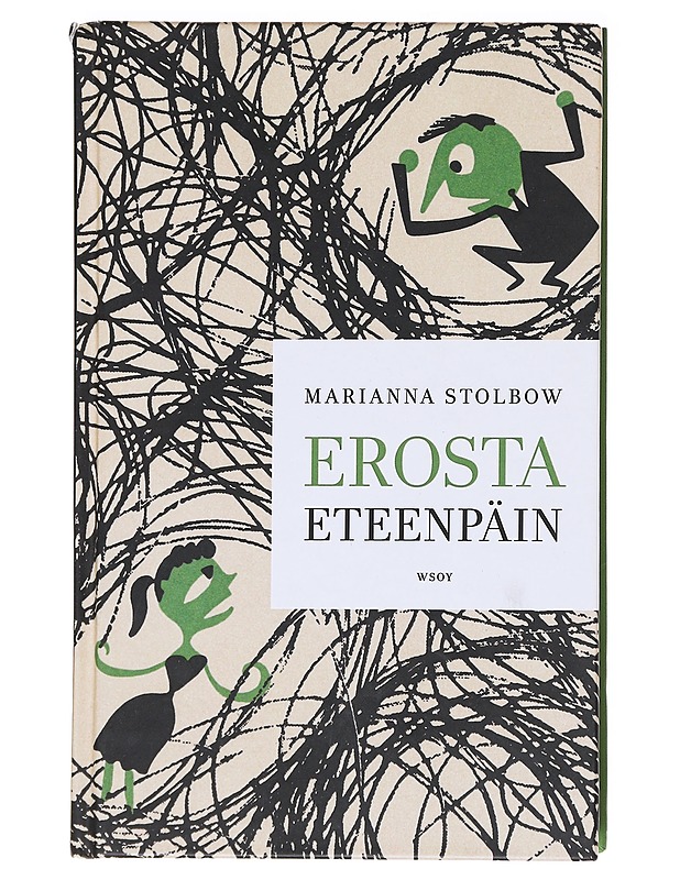 Erosta eteenpäin - Marianna Stolbow - Tietokirjat ja oppaat - 10105620117 - 0