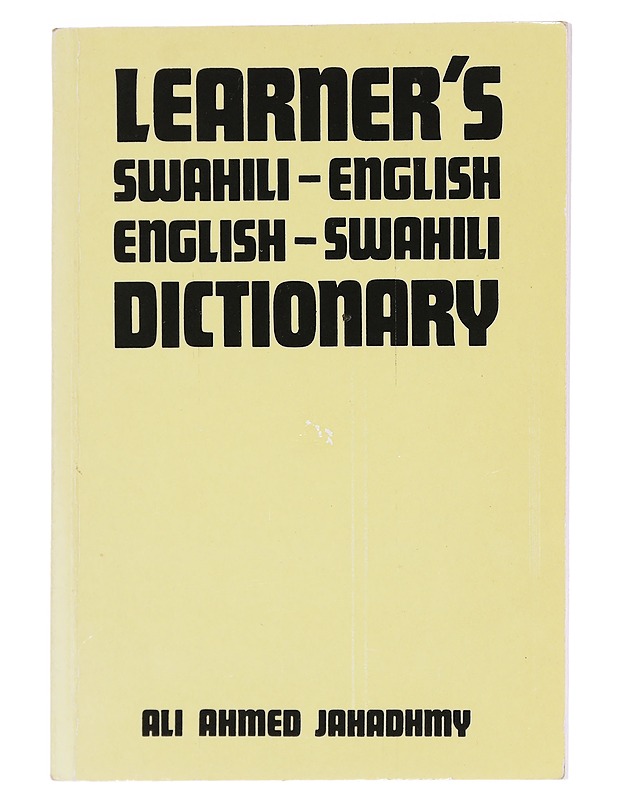 Learner's Swahili-English, English-Swahili dictionary - Ali Ahmed Jahadhmy - Tietokirjat ja oppaat - 10105620142 - 0