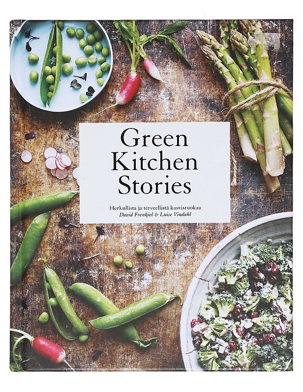 Green kitchen stories / herkullista ja terveellistä kasvisruokaa - David Frenkiel - Tietokirjat ja oppaat - 10105620141 - 0