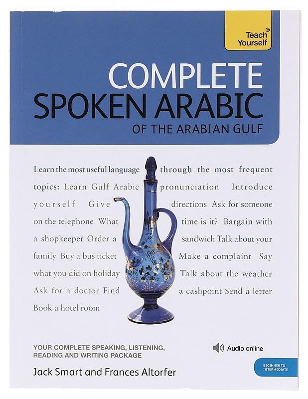 Complete spoken Arabic  [Moniviestin] - Smart, Jack - Tietokirjat ja oppaat - 10105620161 - 0