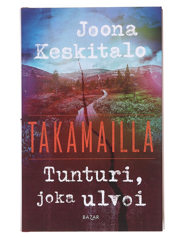 Tunturi, joka ulvoi - Joona Keskitalo - Romaanit ja novellit - 10105620163 - 0