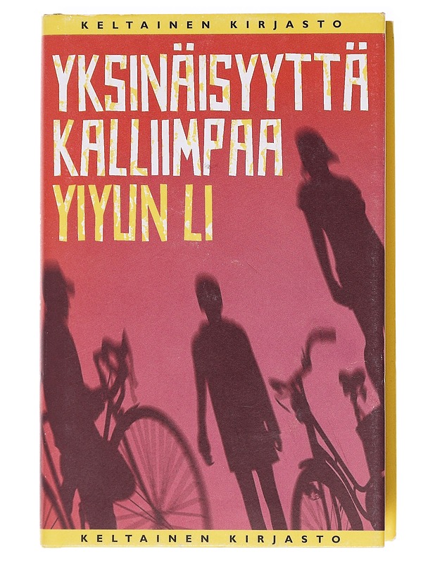Yksinäisyyttä kalliimpaa - Li, Yiyun - Romaanit ja novellit - 10105620164 - 0