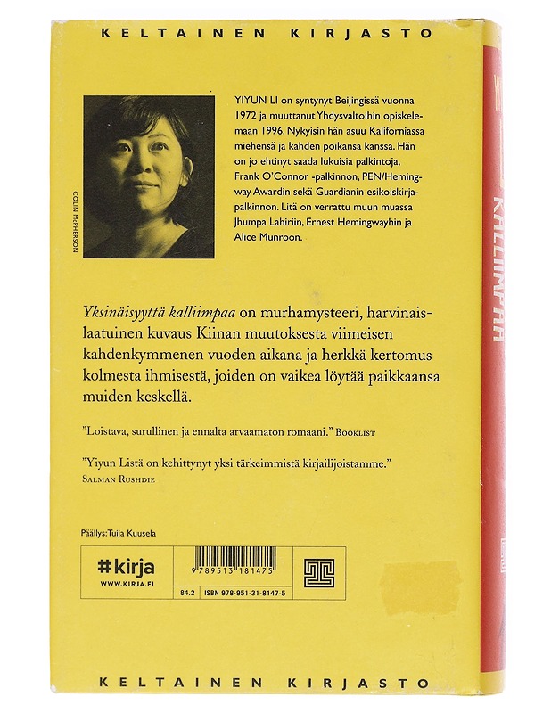 Yksinäisyyttä kalliimpaa - Li, Yiyun - Romaanit ja novellit - 10105620164 - 1