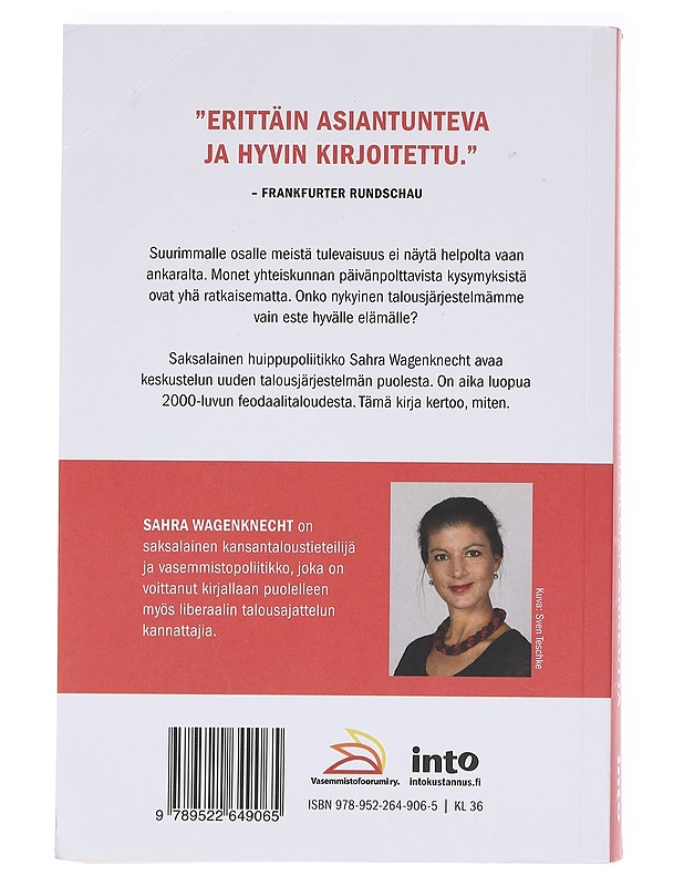 Raha ilman ahneutta - Wagenknecht, Sahra - Tietokirjat ja oppaat - 10105620166 - 1