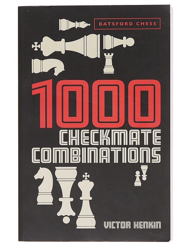 1000 chechmate combinations - Victor Henkin - Tietokirjat ja oppaat - 10105620204 - 0