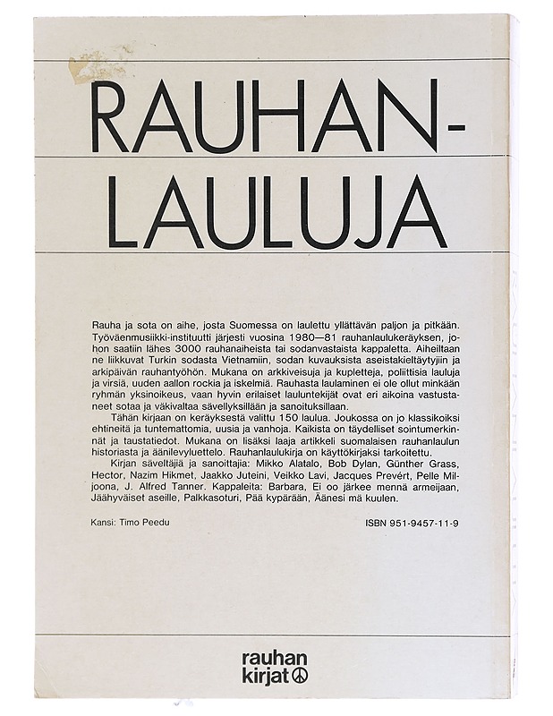 Rauhanlauluja : suomalaisia rauhanaiheisia ja sodanvastaisia lauluja vuosilta 1701-1981 - Hurri, Merja - Tietokirjat ja oppaat - 10105620208 - 1