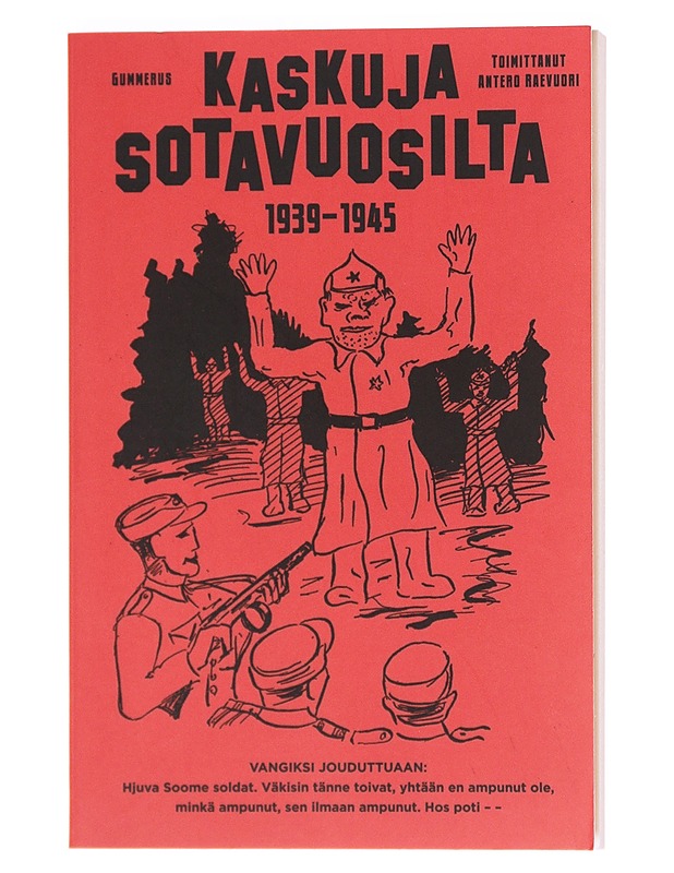 Kaskuja sotavuosilta 1939-1945 - Antero Raevuori - Kaunokirjallisuus - 10105620257 - 0