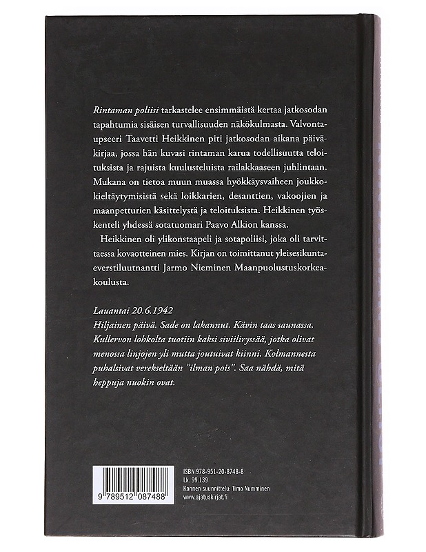 Rintaman poliisi : valvontaupseerin päiväkirja 1941-1944 - Heikkinen, Taavetti - Elämäkerrat ja muistelmat - 10105620262 - 1