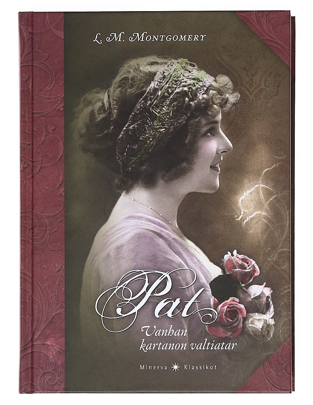 Pat : vanhan kartanon valtiatar - Montgomery, L. M. - Romaanit ja novellit - 10105620312 - 0