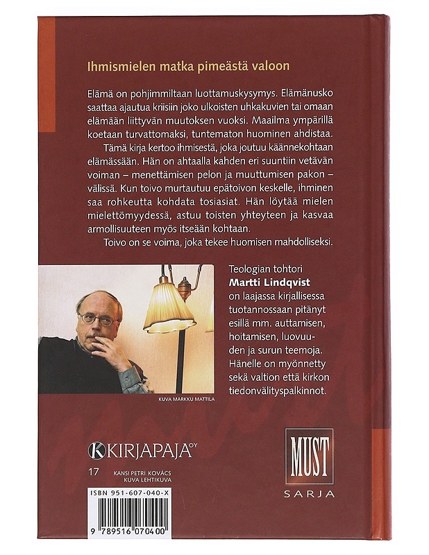 Toivosta ja epätoivosta - Martti Lindqvist - Tietokirjat ja oppaat - 10105620314 - 1