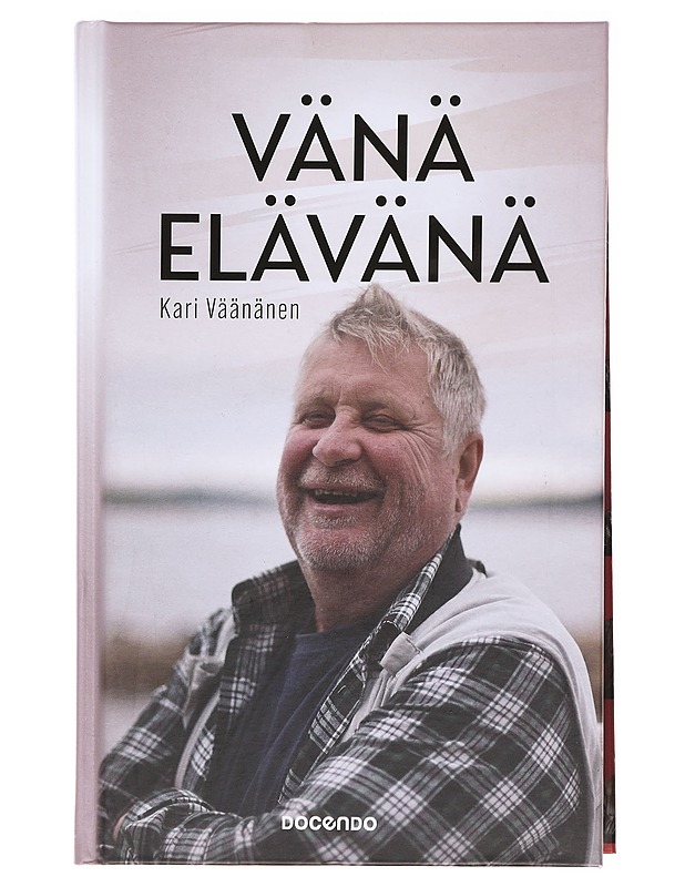 Vänä elävänä - Väänänen, Kari - Elämäkerrat ja muistelmat - 10105620337 - 0