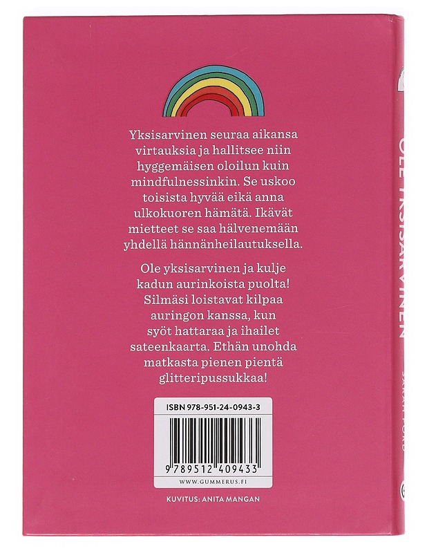 Ole yksisarvinen ja kulje kadun aurinkoista puolta! - Ford, Sarah - Tietokirjat ja oppaat - 10105620348 - 1
